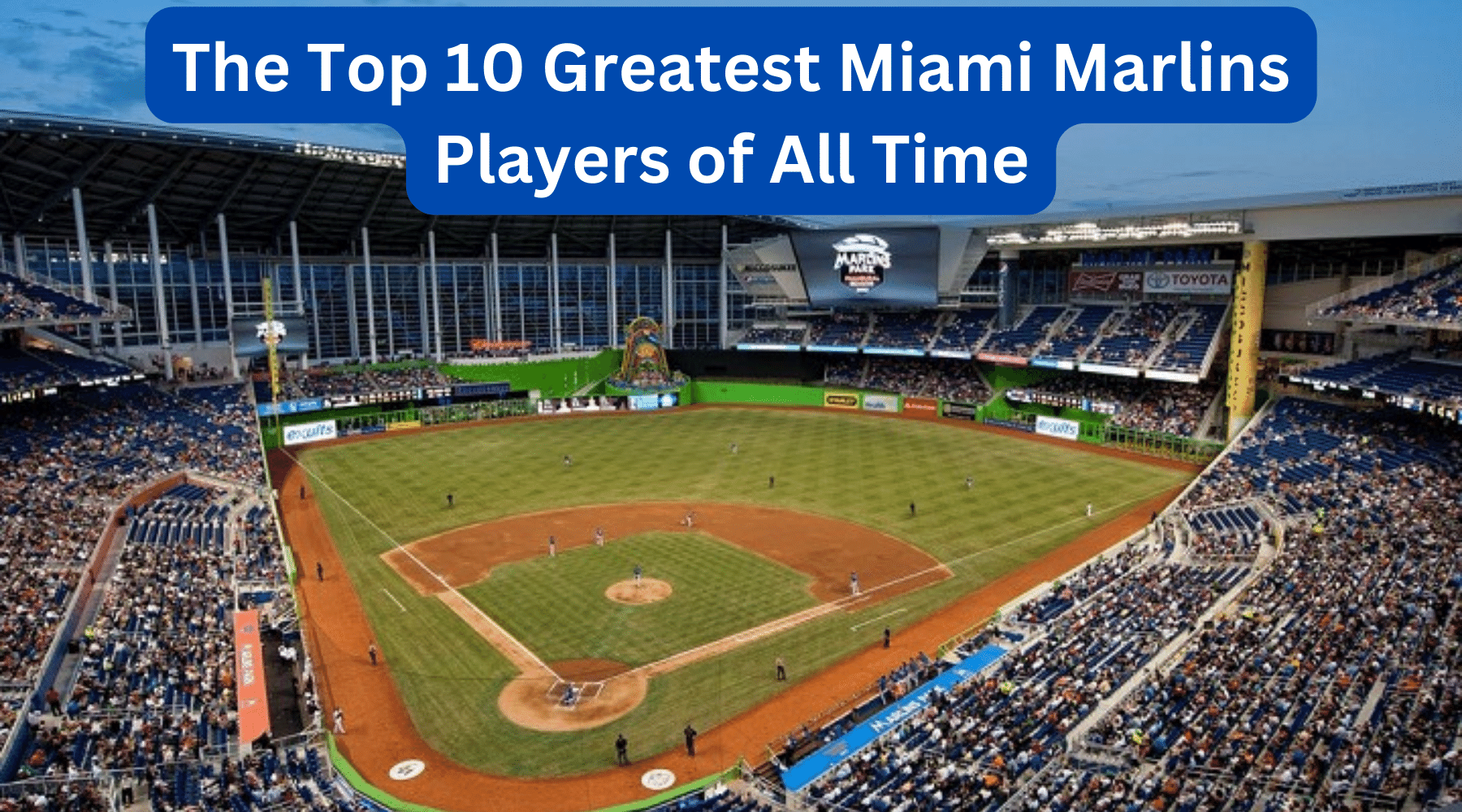 The Top 10 Greatest Miami Marlins Players of All Time