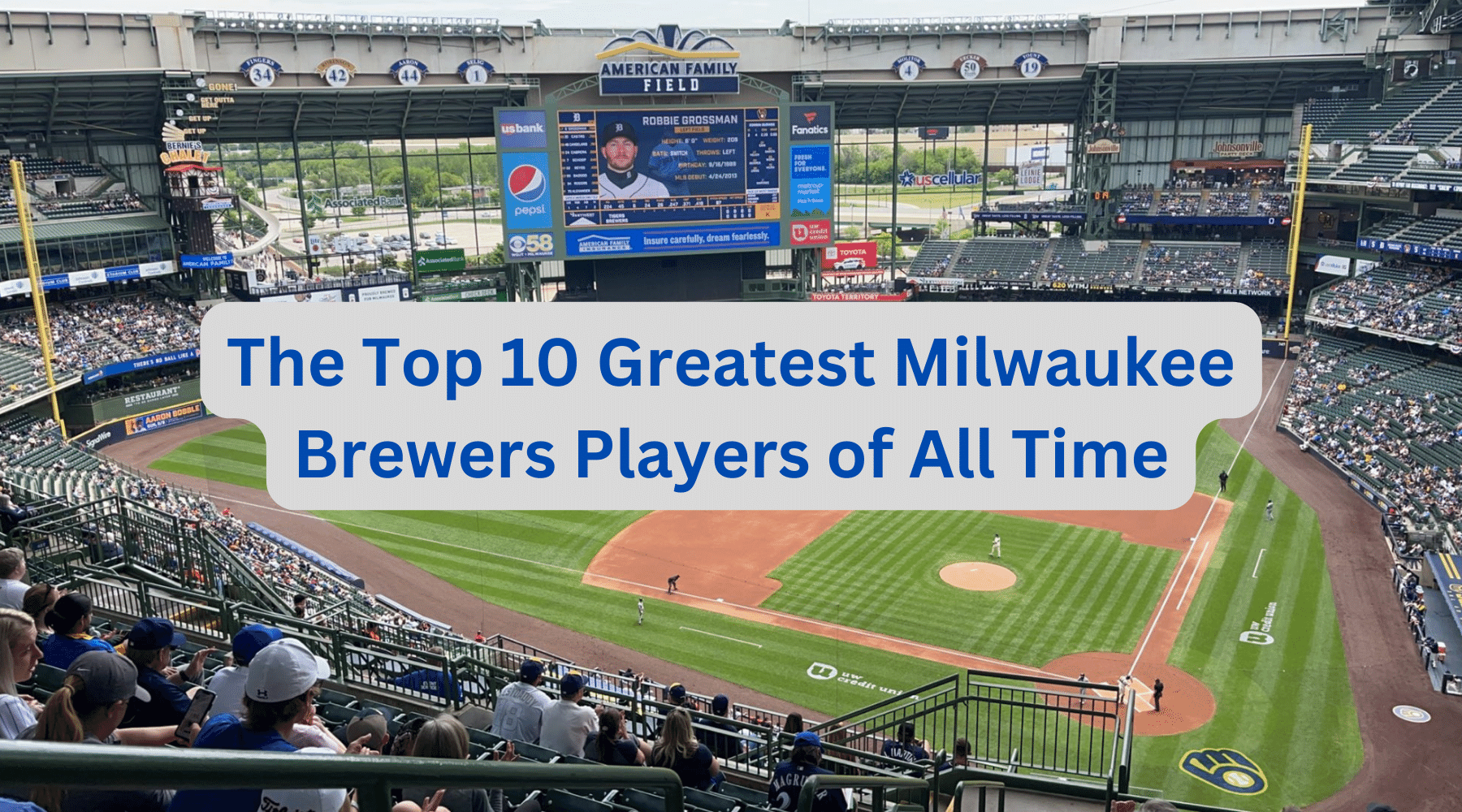 The Top 10 Greatest Milwaukee Brewers Players of All Time