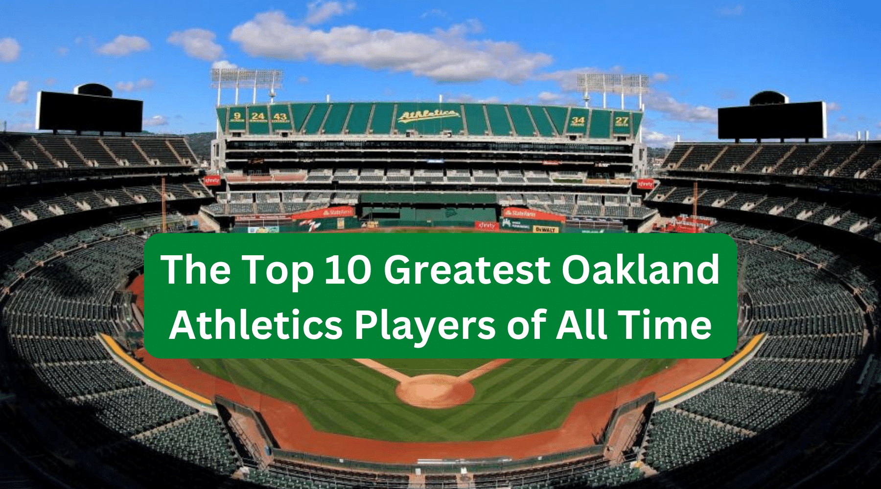 The Top 10 Greatest Oakland Athletics Players of All Time