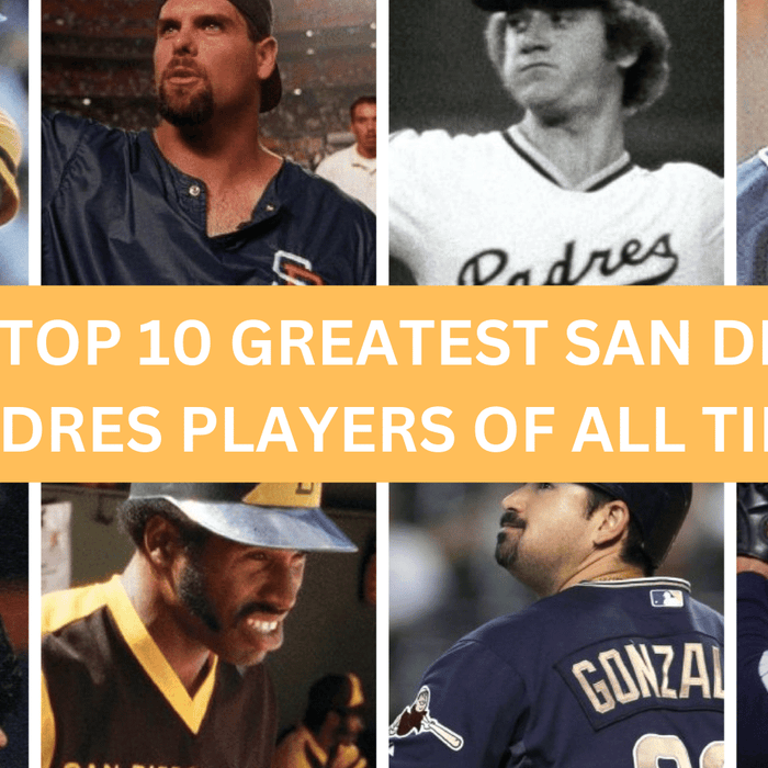 The Top 10 Greatest San Diego Padres Players of All Time